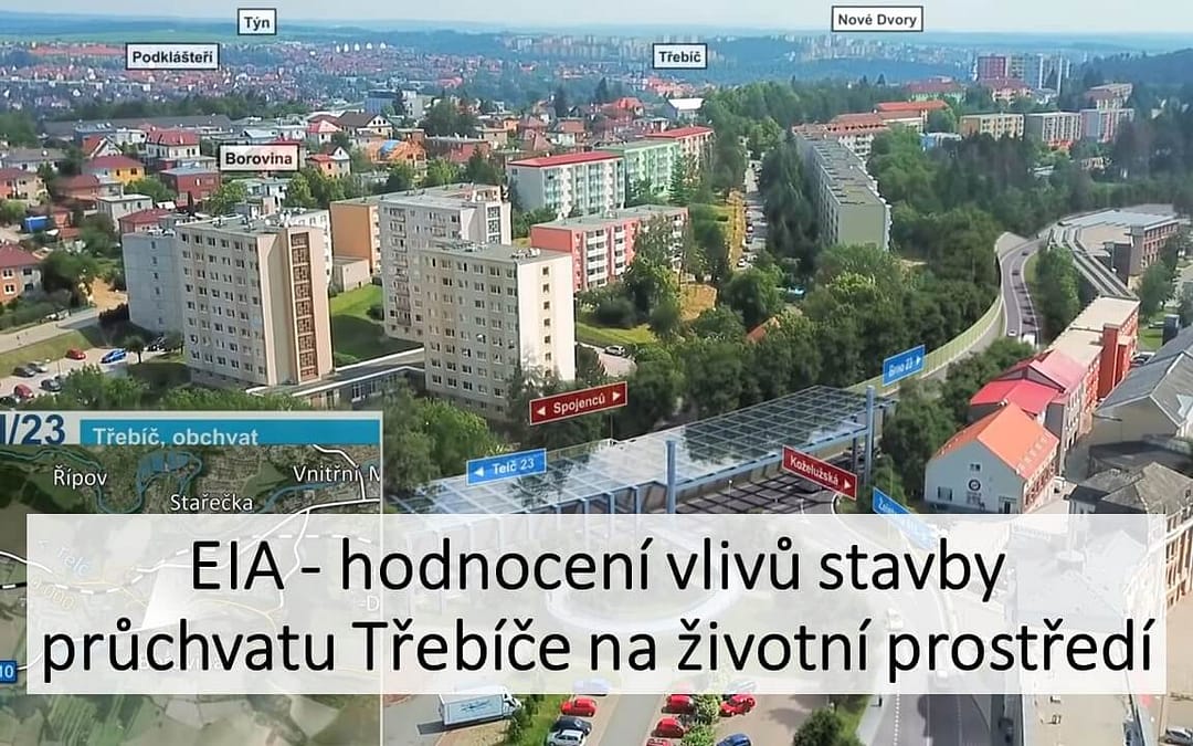 EIA - hodnocení vlivů stavby průchvatu Třebíče na životní prostředí